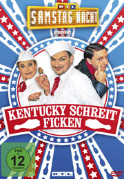 Filmplakat RTL Samstag Nacht - Kentucky schreit Ficken