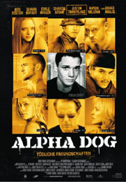 Filmplakat Alpha Dog