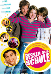 Filmplakat Besser als Schule