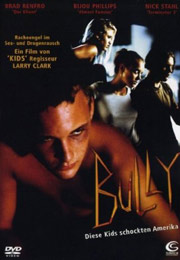 Filmplakat Bully - Diese Kids schockten Amerika