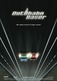 Filmplakat Autobahnraser