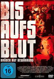 Filmplakat Bis aufs Blut - Brüder auf Bewährung