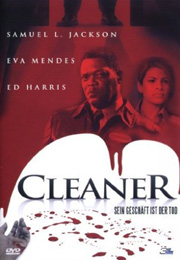 Filmplakat Cleaner - Sein Geschäft ist der Tod