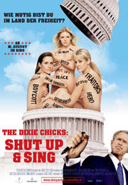 Filmplakat The Dixie Chicks: Shut up and Sing