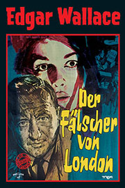 Filmplakat Edgar Wallace: Der Fälscher von London