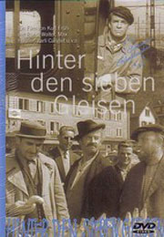 Filmplakat Hinter den sieben Gleisen
