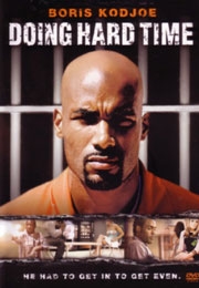 Filmplakat Doing Hard Time - Harte Abrechnung