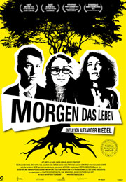 Filmplakat Morgen das Leben