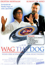 Filmplakat Wag the Dog - Wenn der Schwanz mit dem Hund wedelt