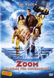 Filmplakat Zoom: Akademie für Superhelden