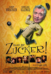 Filmplakat Alles auf Zucker!